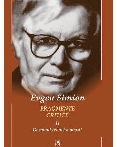Fragmente critice. Vol.2 - Eugen Simion