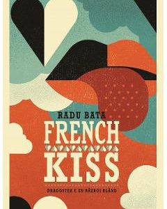 French Kiss - Radu Bata