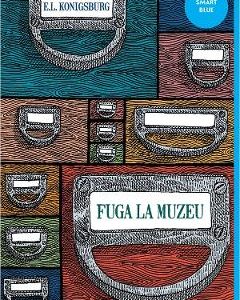 Fuga la muzeu - E.L. Konigsburg