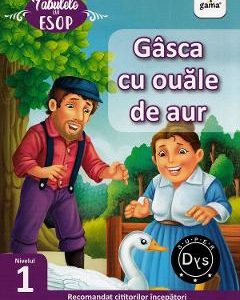 Gasca cu ouale de aur. Fabulele lui Esop: Nivelul 1
