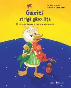 Gasit! striga gasculita. Pierdut! striga caprita - Isabel Abedi