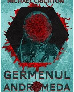 Germenul Andromeda - Michael Crichton