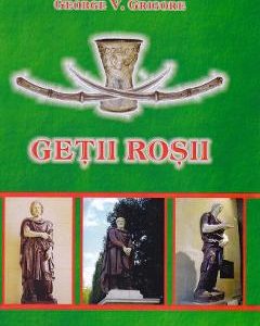 Getii rosii - George V. Grigore