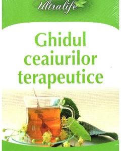 Ghidul Ceaiurilor Terapeutice