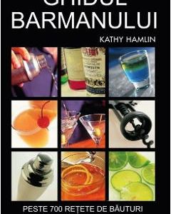 Ghidul barmanului - Kathy Hamlin