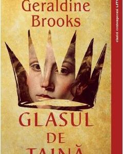 Glasul de taina - Geraldine Brooks