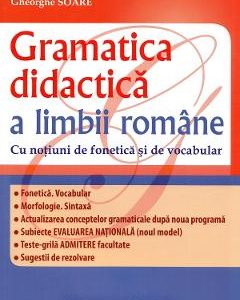 Gramatica didactica a limbii romane - Hadrian Soare