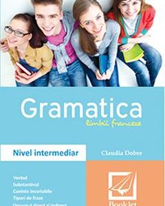 Gramatica limbii franceze - Claudia Dobre
