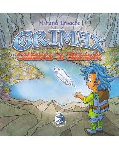 Grimax. Calatoria in adancuri - Miruna Ursache