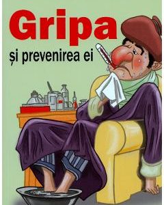 Gripa si prevenirea ei - Alexandra Mihail