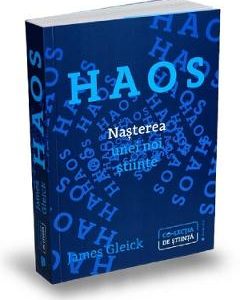 Haos. Nasterea unei noi stiinte - James Gleick
