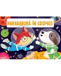 Harababura in cosmos, Carti Pentru Copii – ofertă, preț și specificații