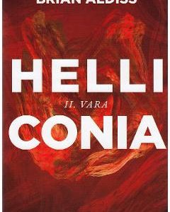 Helliconia 2. Vara - Brian Aldiss