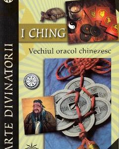 I Ching. Vechiul oracol chinezesc