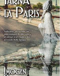Iarna la Paris - Imogen Robertson