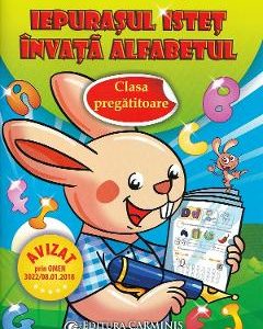 Iepurasul istet invata alfabetul - Clasa pregatitoare - Carmen Trandafirescu