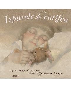 Iepurele de catifea - Margery Williams