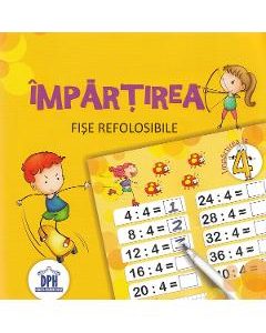 Impartirea. Scrie si sterge. Fise refolosibile