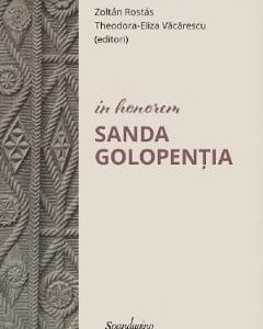 In Honorem Sanda Golopentia - Zoltan Rostas