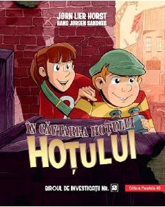 In cautarea hotului Hotului. Biroul de investigatii Nr.2 - Jorn Lier Horst
