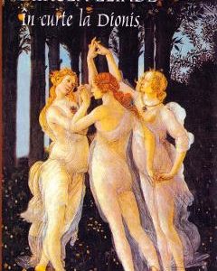 In curte la Dionis - Mircea Eliade