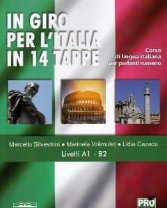 In giro per l'Italia in 14 tappe - Marcello Silvestrini