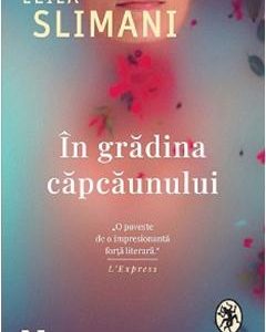 In gradina capcaunului - Leila Slimani