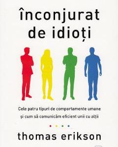 Inconjurat de idioti - Thomas Erikson