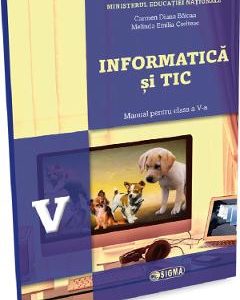 Informatica si TIC - Clasa 5 - Manual - Carmen Diana Baican