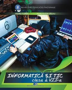 Informatica si TIC - Clasa 7 - Manual - Andrei Florea