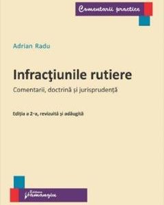 Infractiunile rutiere. Comentarii