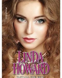 Inima de foc - Linda Howard
