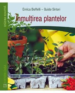 Inmultirea plantelor - Enrica Boffelli