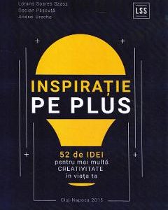 Inspiratie pe Plus - Lorand Soares Szasz