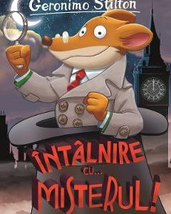 Intalnire cu... misterul! - Geronimo Stilton