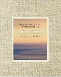 Intelepciunea duminicilor - Oprah Winfrey