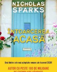Intoarcerea acasa - Nicholas Sparks