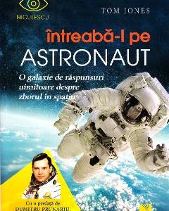 Intreaba-l pe astronaut - Tom Jones