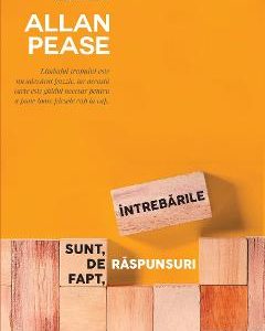 Intrebarile sunt de fapt raspunsuri - Allan Pease, Dezvoltare Personala – ofertă, preț și specificații