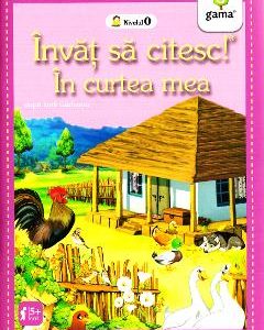 Invat sa citesc! In curtea mea dupa Emil Garleanu