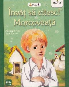 Invat sa citesc! Morcoveata. Adaptare dupa Jules Renard