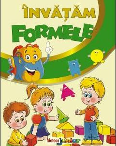 Invatam formele - Roxana Geanta