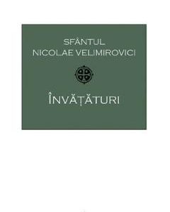 Invataturi - Sfantul Nicolae Velimirovici