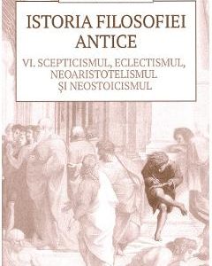 Istoria filosofiei antice vol.6 - Giovanni Reale