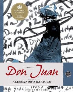 Istoria lui Don Juan - Repovestire de Alessandro Baricco
