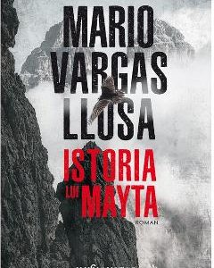 Istoria lui Mayta - Mario Vargas Llosa