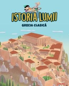 Istoria lumii. Grecia clasica