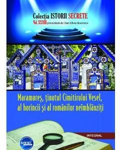 Istorii secrete Vol. 33: Maramures