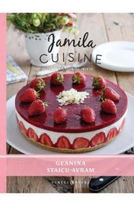 Jamila Cuisine - Geanina Staicu-Avram, Gastronomie