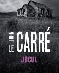 Jocul - John le Carre